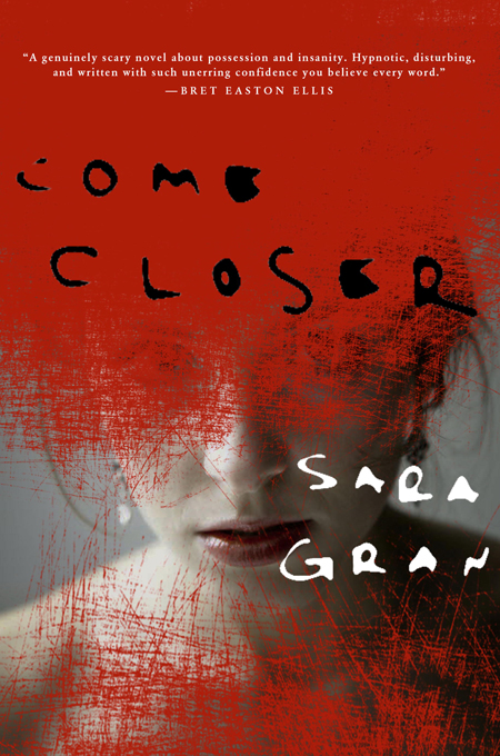 come closer sara gran review